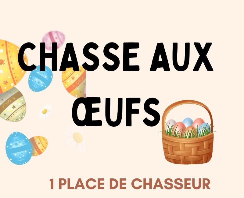 CHASSE AUX OEUFS 2025